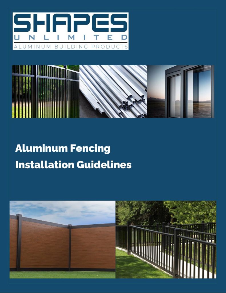 Cover of SHAPES Unlimited white paper: Aluminum Fencing Installation Guidelines
